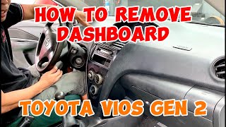 HOW TO REMOVE DASHBOARD  TOYOTA VIOS GEN 2 [upl. by Sears944]