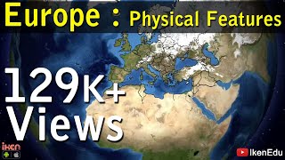 Europe Physical Features  iKen  iKen Edu  iKen App [upl. by Ezarra]