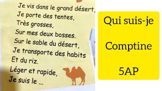 comptine 5Ap qui suisje  le chameau 🐫🐫 [upl. by Uokes]