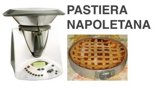 Pastiera Napoletana Ricetta Bimby [upl. by Ut891]