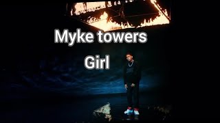 myke towers  Girl [upl. by Ellehs]