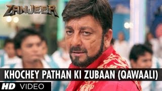 Khochey Pathan Ki Zubaan Qawaali Video Song  Zanjeer  Sanjay Dutt Priyanka Chopra Ram Charan [upl. by Elayor]