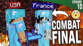 LE COMBAT FINAL FRANÇAIS VS AMÉRICAIN   Episode 10  Serveur Anarchie [upl. by Naired]