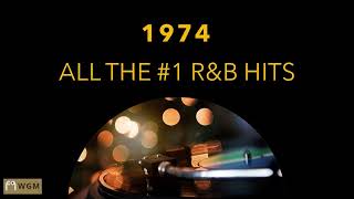 1974  1 RampB Hits From 1974 [upl. by Ylrahc]