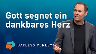 🤗 Warum Dankbarkeit so wichtig ist 1 – Bayless Conley [upl. by Amiaj]