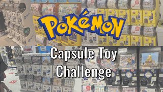 Pokémon Capsule Toy challenge How much will I spend [upl. by Nannek]