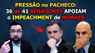 🚨O IMPEACHMENT de XANDÃO vai ACONTECER [upl. by Patton549]