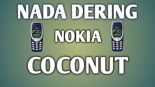 NADA DERING NOKIA quotCOCONUTquot [upl. by Hallock]