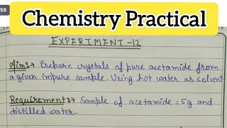 Prepare crystals of pure acetamide from a given impure sample Using hot water as solvent [upl. by Dwayne388]