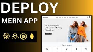How To Deploy MERN Stack App  Deploy MERN Stack ECommerce App [upl. by Thrift]