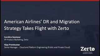 American Airlines’ DR and Migration Strategy Takes Flight with Zerto [upl. by Yevreh]