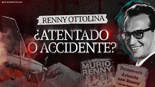 ¿QUÉ PASÓ con RENNY OTTOLINA [upl. by Illoh450]