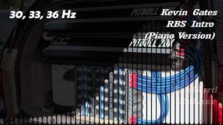 Kevin Gates  RBS Intro Piano Version 30 33 36 Hz Rebass by TonWard [upl. by Ryder]