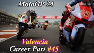 MotoGP 24  Career Part 45  Can I Win This Championship in Valencia [upl. by Marb]