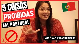 Coisas PROIBIDAS em Portugal que são NORMAIS no Brasil 🇧🇷🇵🇹 [upl. by Penelope]