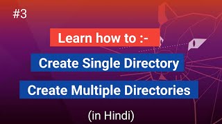 03 How to Create Directories in Linux mkdir Command [upl. by Goldy]