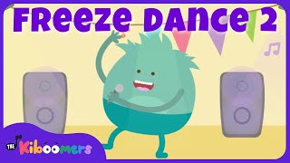 Freeze Dance Song 2  THE KIBOOMERS Preschool Dance Songs for Circle Time [upl. by Weissman]