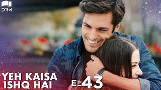 Yeh Kaisa Ishq Hai  Episode 43  Turkish Drama  Serkan Çayoğlu l Cherry Season  Urdu DubbingQD1Y [upl. by Quiteris]