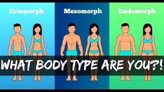 Which Body Type Are YOU How to Workout and Eat for YOUR body type [upl. by Bittencourt815]