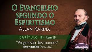 O Evangelho segundo o Espiritismo  cap III item 19 OESOEc03n19 [upl. by Stutman686]