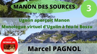 « Manon des sources » 3 Marcel Pagnol  1963  suite de « LEau des collines » [upl. by Alano]