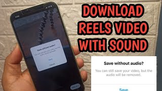 Sounds Not Available On Instagram Reels Video After Download Problem Solved  100 Working [upl. by Imer]