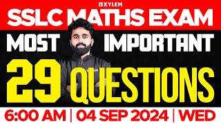 SSLC Maths Exam  Most Important 29 Questions  Xylem SSLC [upl. by Ohl]