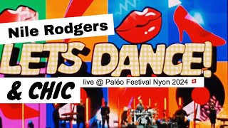 Nile Rodgers amp CHIC live  Paléo Festival 2024 [upl. by Scevo892]