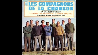 La chanson de Lara Les Compagnons de la chanson [upl. by Aeriell]