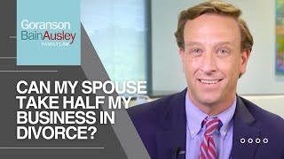 Can My Spouse Take Half My Business in Divorce [upl. by Eleets]