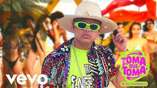 JP El Chamaco  Toma Que Toma Video Oficial [upl. by Anatak913]