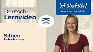 Silben amp Silbentrennung  Rechtschreibung 🎓 Schülerhilfe Lernvideo Deutsch [upl. by Lamraj]