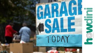 How to have a successful garage sale or yard sale [upl. by Nalani789]