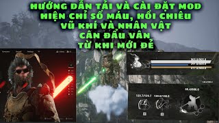 Hướng dẫn tải và cài đặt mod Black Myth WUkong chỉ số vũ khí nhân vật [upl. by Mosi]