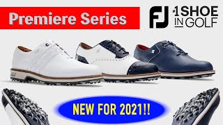 FootJoy Premiere Series Footwear  Golf Spotlight 2021 [upl. by Lleda23]