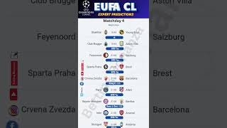 EUFA CHAMPIONS LEAGUE MATCHDAY4  Hot Predictions🔥 eufa ucl uclpredictions sportsbetting shorts [upl. by Helena]