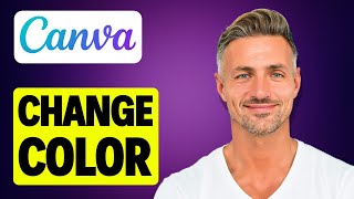 How To Change Text Color in Canva  2024 [upl. by Mcmullan]