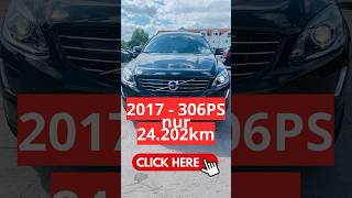 SELTEN  Volvo XC60 T6 AWD Aut Summum aus 2017 mit 306PS amp 24202km [upl. by Octavia]