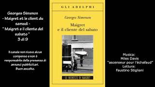 Georges Simenon  Maigret et le client du samedi  “Maigret e il cliente del sabato “ 3 di 9 [upl. by Caasi]