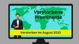 Diese Prominenten sind im August 2023 gestorben [upl. by Meares373]