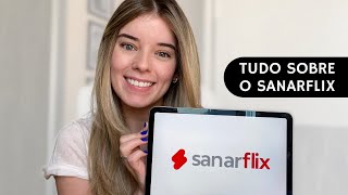 TUDO O QUE VOCÊ PRECISA SABER SOBRE O SANARFLIX  A PLATAFORMA DE ESTUDOS PRA MEDICINA [upl. by Mallen]