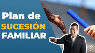 Plan de Sucesión de Empresa Familiar  Cómo crearlo en 7 pasos y transferir tu legado ActionCOACH [upl. by Antonius]