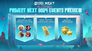 Project NEXT 2024  Events Preview  Mobile Legends Bang Bang [upl. by Giuditta]