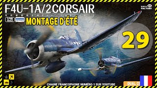 ▶️ REPLAY Montage F4U1A MF 148 partie 29 [upl. by Gagnon]