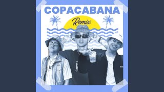 Copacabana Remix [upl. by Aicxela]