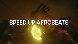 Koleyewon  Naira Marley Speed Up Afrobeats [upl. by Ttegdirb]