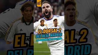 Real Madrid y todos los jugadores que vistieron el dorsal 2 en toda su historia realmadrid futbol [upl. by Filip292]