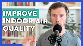 3 SIMPLE Ways to Breathe CLEANER Air in Your Home 2024 [upl. by Alemac113]