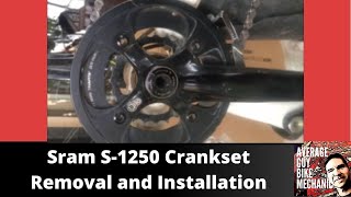 Sram S1250 Crankset Removal and Installation [upl. by Rustice]