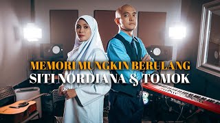 Memori Mungkin Berulang  Siti Nordiana amp Tomok Official Acoustic Version [upl. by Nosretep703]